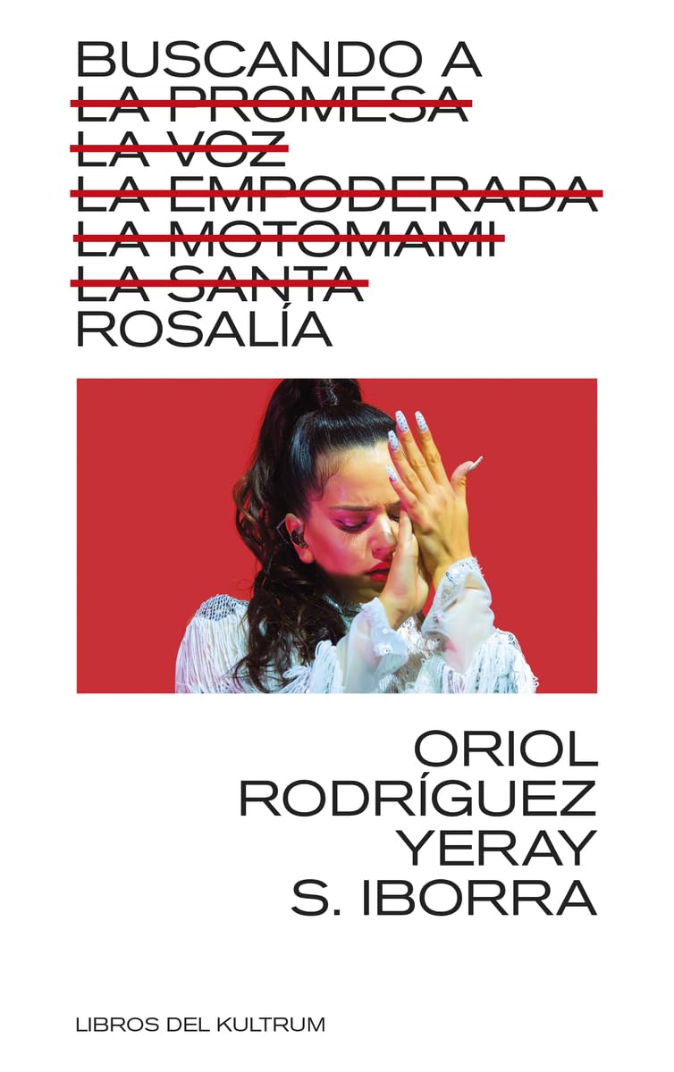 Buscando A Rosalía - Oriol Rodríguez y Yerai S. Iborra