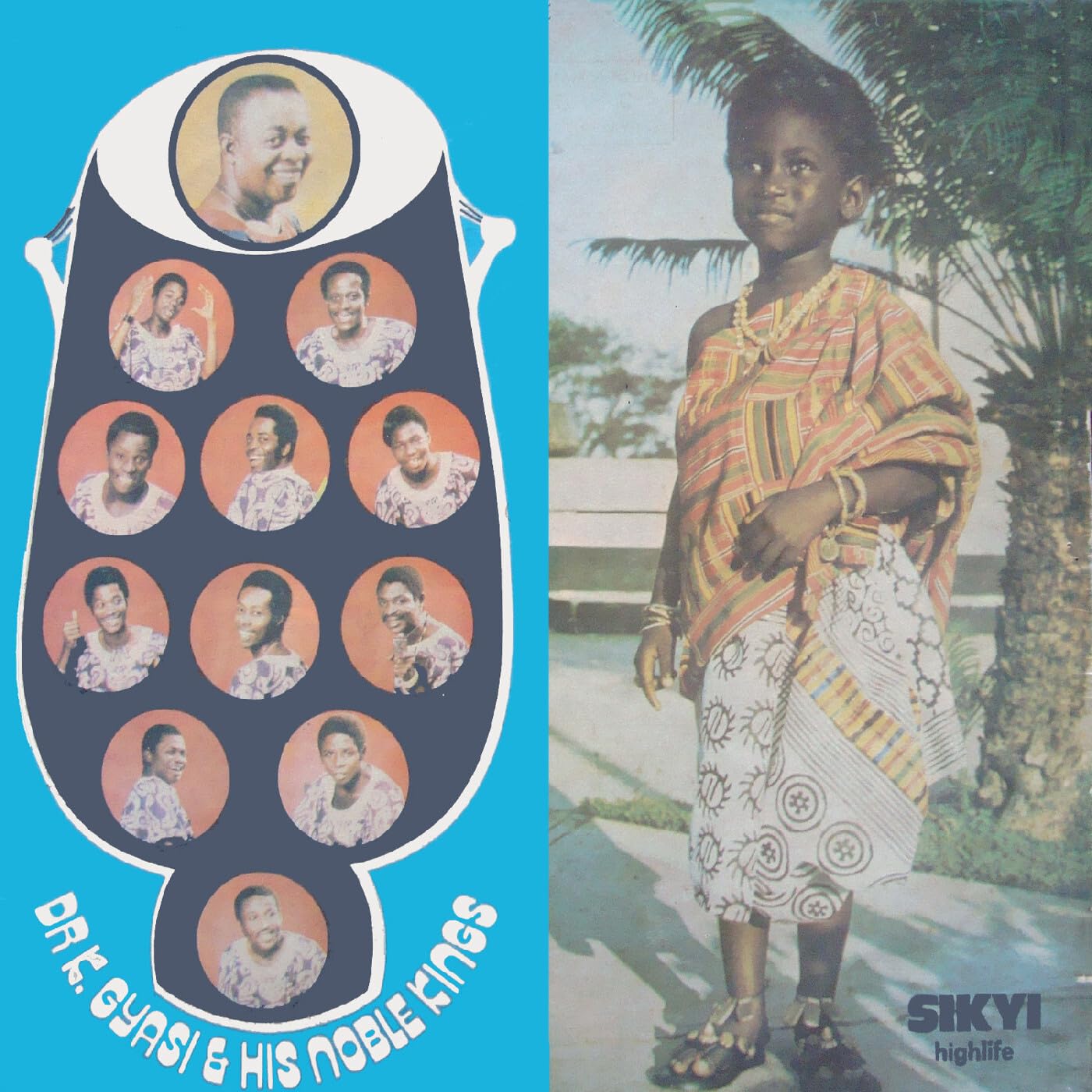 DR. K. Gyasi & His Noble Kings - Sikyi Highlife