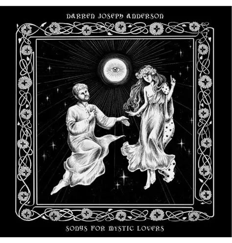 Darren Joseph Anderson - Songs For Mystic Lovers