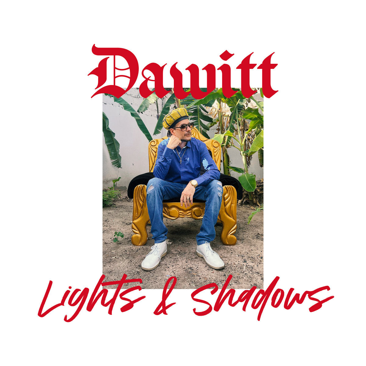 Dawitt - Lights & Shadows