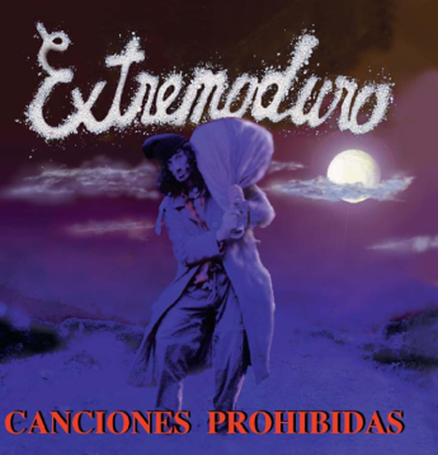 Extremoduro - Canciones Prohibidas