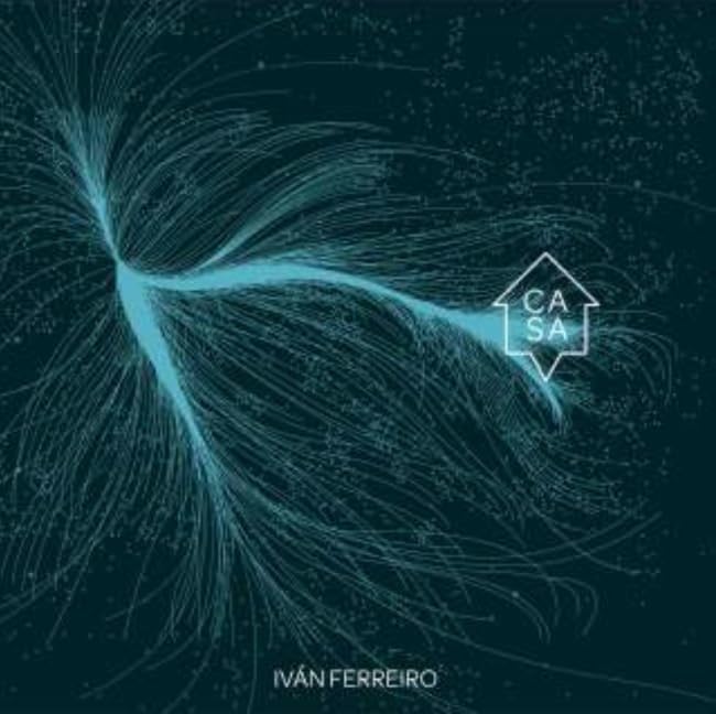 Iván Ferreiro - Casa