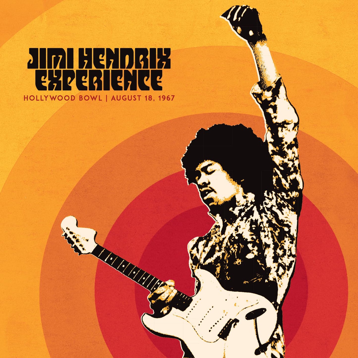Jimi Hendrix Experience - Live At The Hollywood Bowl: August 18, 1967