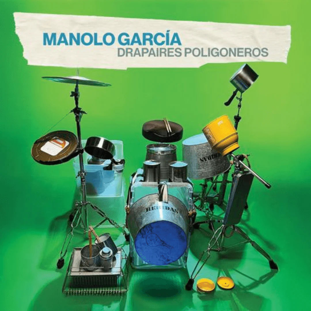 Manolo García - Drapaires Poligoneros