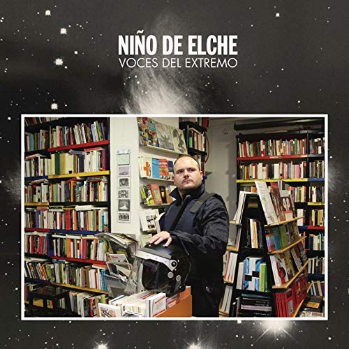 Niño De Elche - Voces Del Extremo