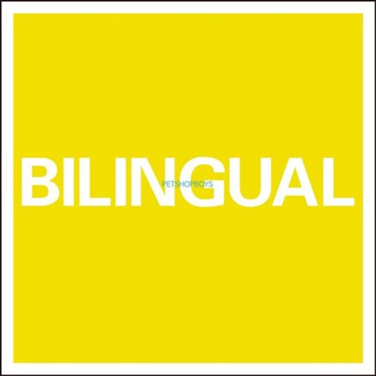 Pet Shop Boys - Bilingual