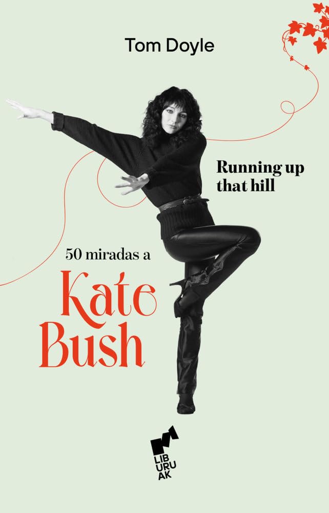 Libro Running Up That Hll: 50 Miradas A Kate Bush Tom Doyle Supersonic Discos Santander