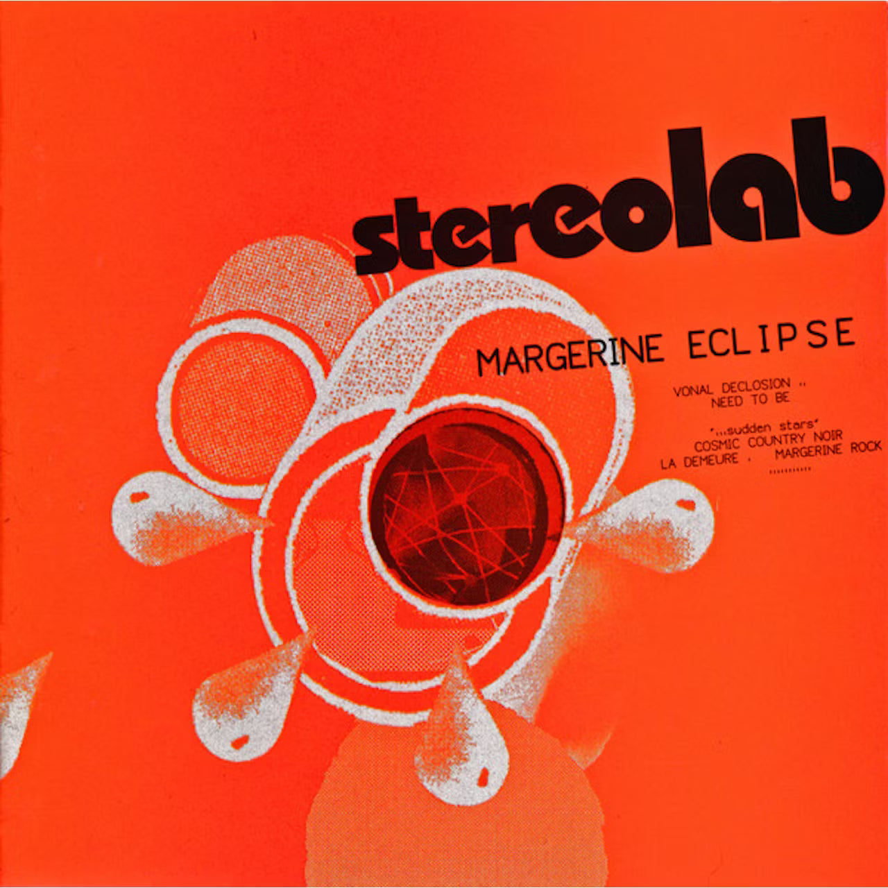 Stereolab - Margerine Eclipse