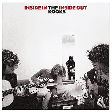 The Kooks - Inside In/Inside Out