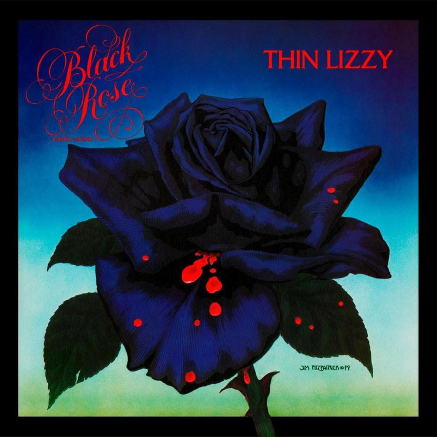 Thin Lizzy - Black Rose. A Rock Legend