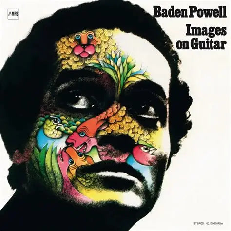 Baden Powell - Images On Guitar