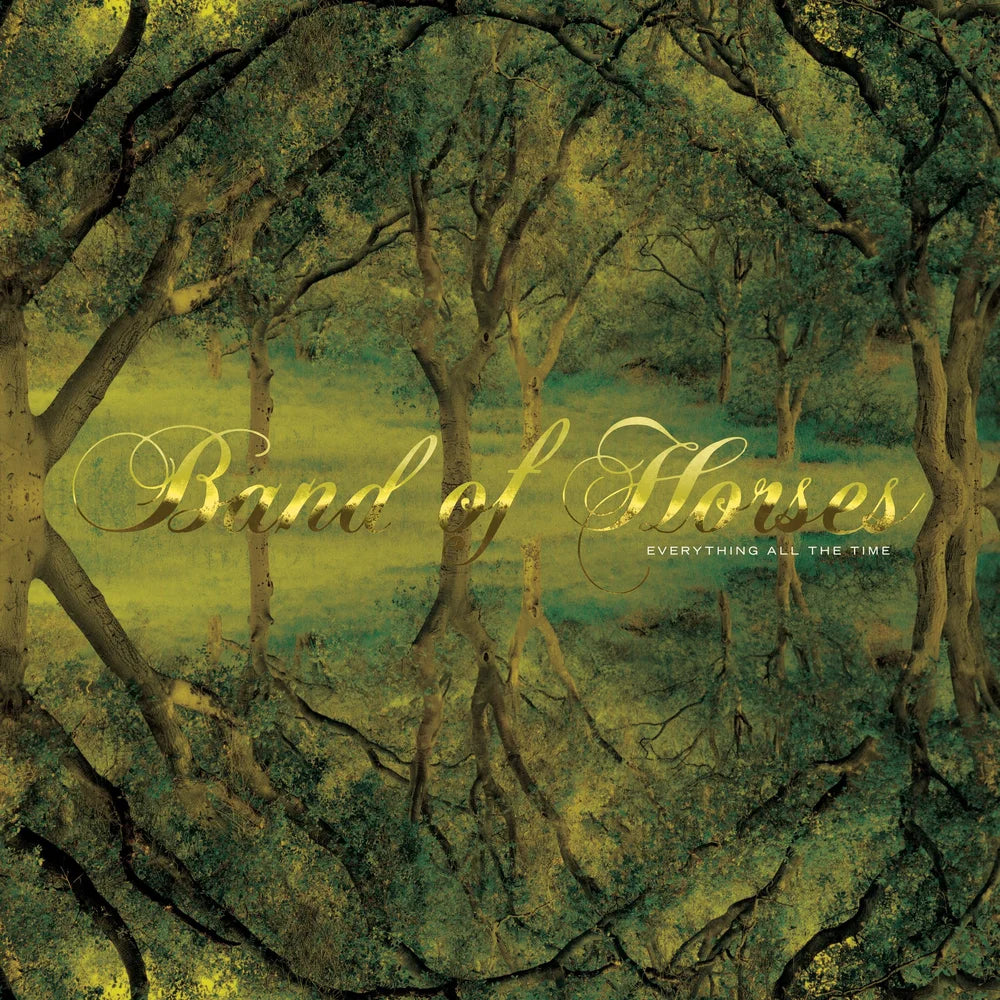 Band Of Horses - Everything All The Time (edición 20º aniversario)