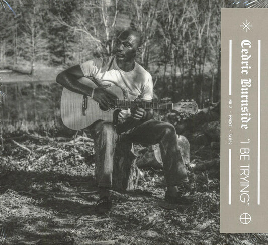 Cedric Burnside - I Be Trying