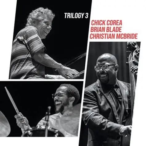 Chick Corea, Brian Blade & Christian McBride - Trilogy 3