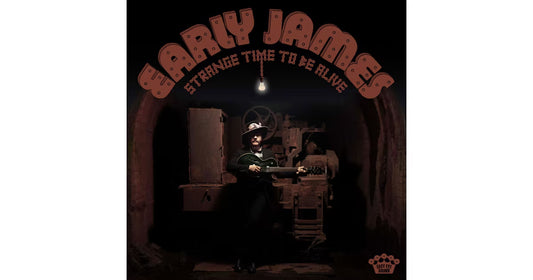 Early James - Strange Time To Be Alive