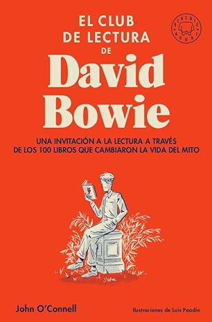 El Club De Lectura De David Bowie - John O'Connell