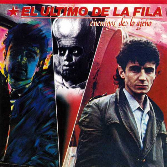 El Último De La Fila - Enemigos De Lo Ajeno