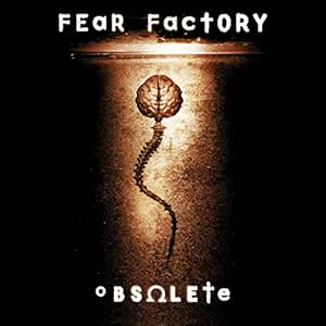 Fear Factory - Obsolete