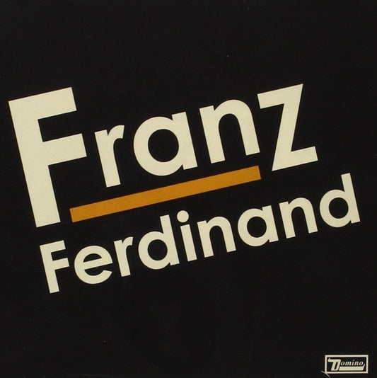 Franz Ferdinand - Franz Ferdinand