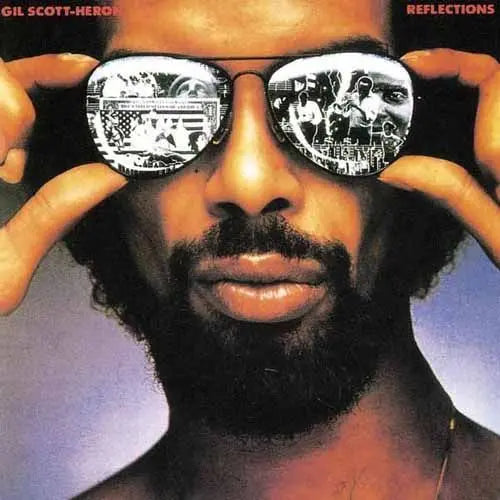 Gil Scott-Heron - Reflections