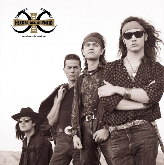 Héroes Del Silencio - Senderos De Traición