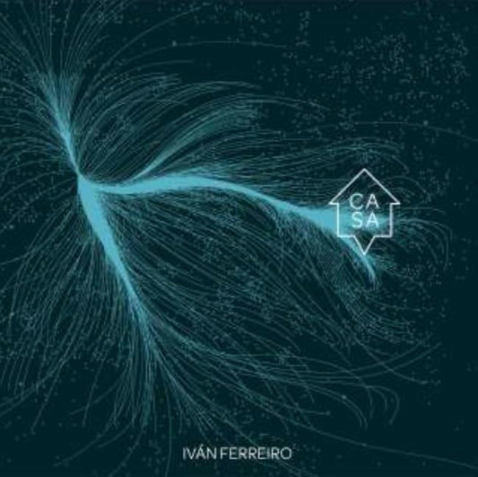 Iván Ferreiro - Casa