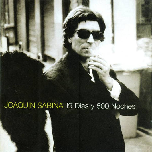 Joaquín Sabina - 19 Días Y 500 Noches