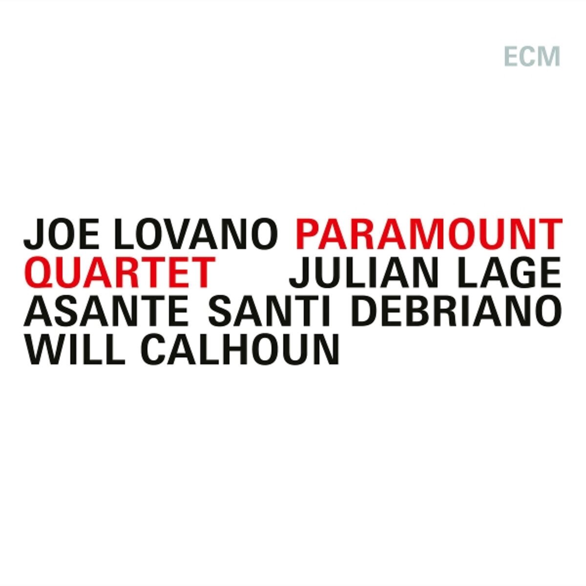 Vinilo Joe Lovano, Julian Lage, Asante Santi Debriano, Will Calhoun Paramount Quartet LP Supersonic Discos Santander