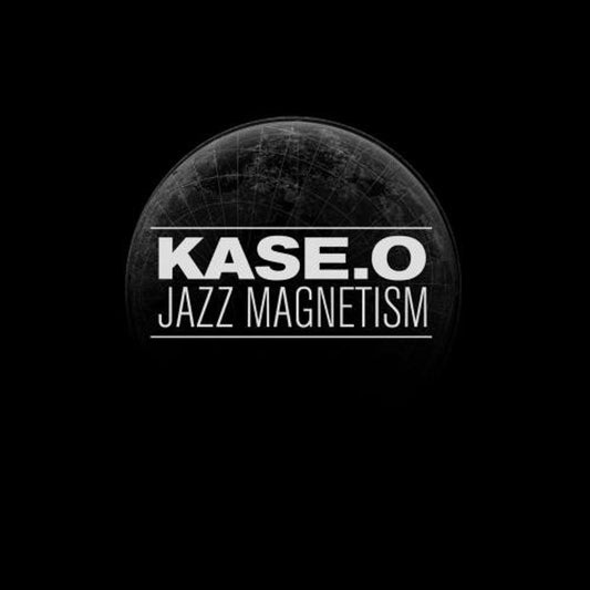 Kase.O - Jazz Magnetism