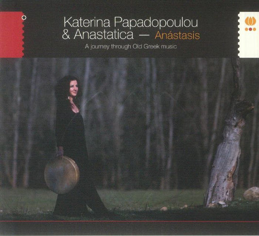 Katerina Papadopoulou & Anastatica - Anástasis: A Journey Through Old Greek Music