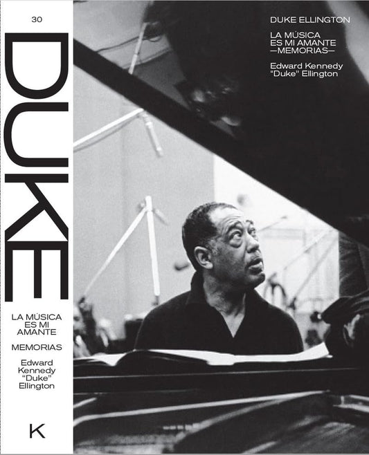 Duke Ellington: La Música Es Mi Amante. Memorias