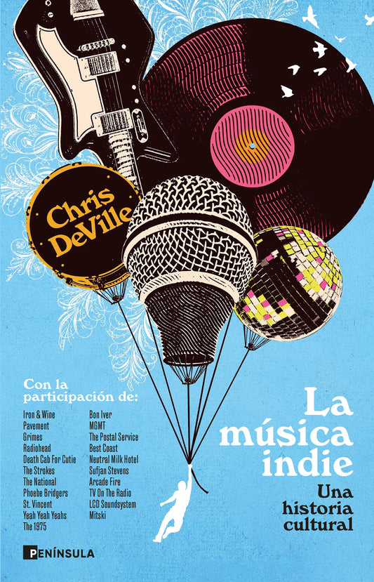 Libro La Música Indie. Una Historia Cultural Chris Deville Supersonic Discos Santander