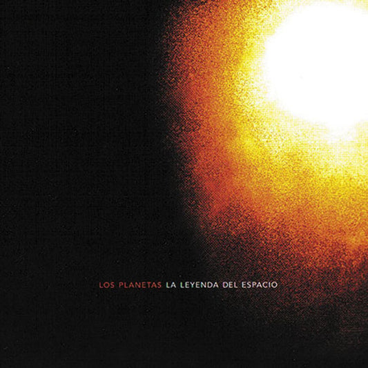 Los Planetas - La Leyenda Del Espacio