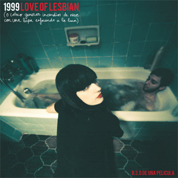 Love of Lesbian - 1999