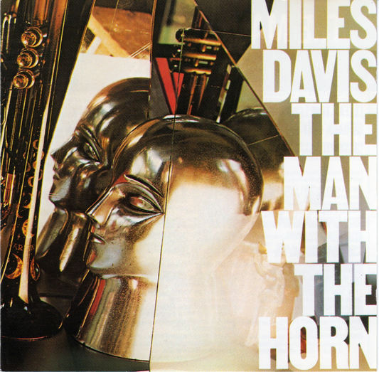 Miles Davis - The Man With The Horn