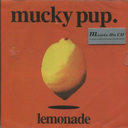 Mucky Pup - Lemonade