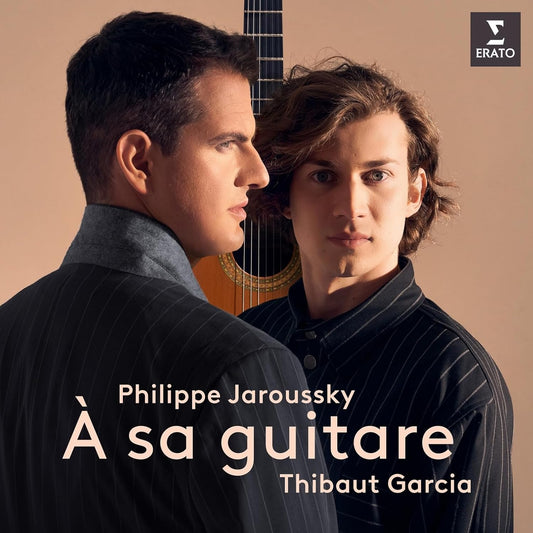 Philippe Jaroussky y Thibaut Garcia - À Sa Guitare
