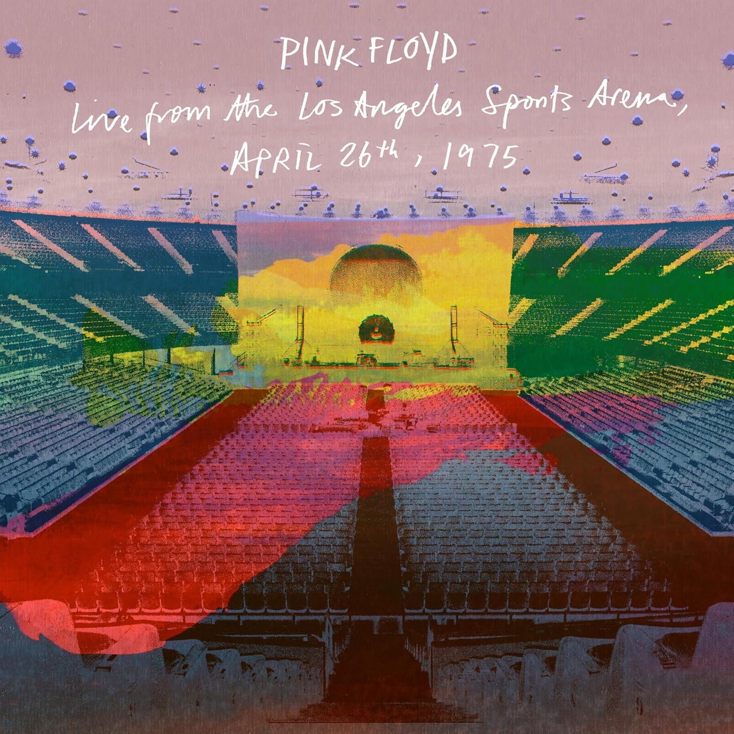 Pink Floyd - Live From The Los Angeles Sports Arena, April 26th, 1975