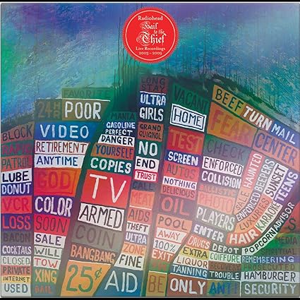 Radiohead - Hail To The Thief. Live Recordings 2003-2009