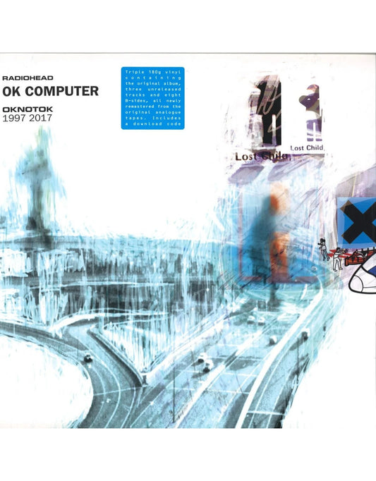 Radiohead - Ok Computer: OKNOTOK 1997 2017