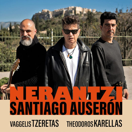 Santiago Auserón - Nerantzi