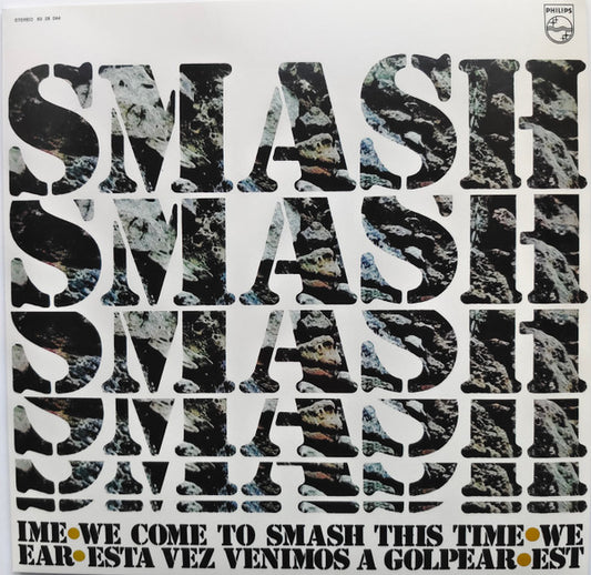 Smash - We Come To Smash This Time