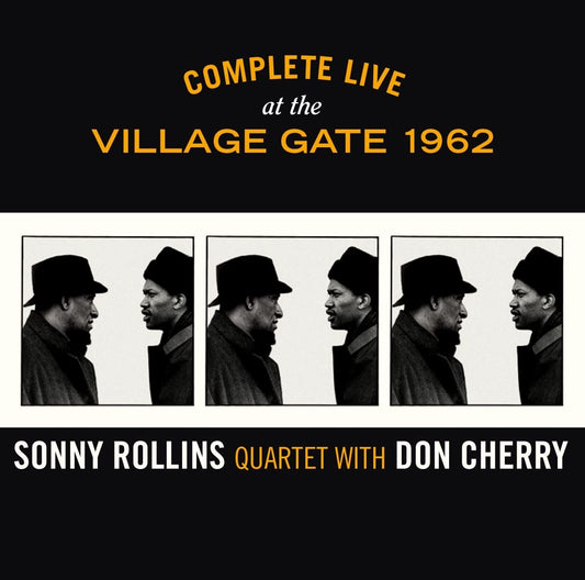 Sonny Rollins Quartet - Complete Live At the Village Gate 1962