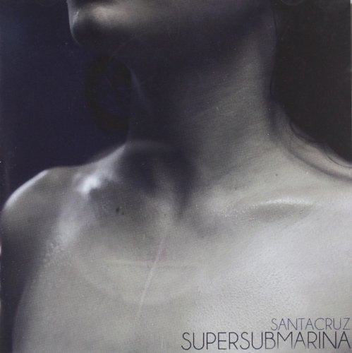 Supersubmarina - Santa Cruz