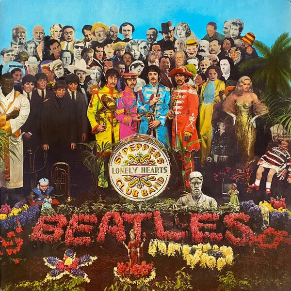 The Beatles -  Sgt. Pepper's Lonely Hearts Club Band
