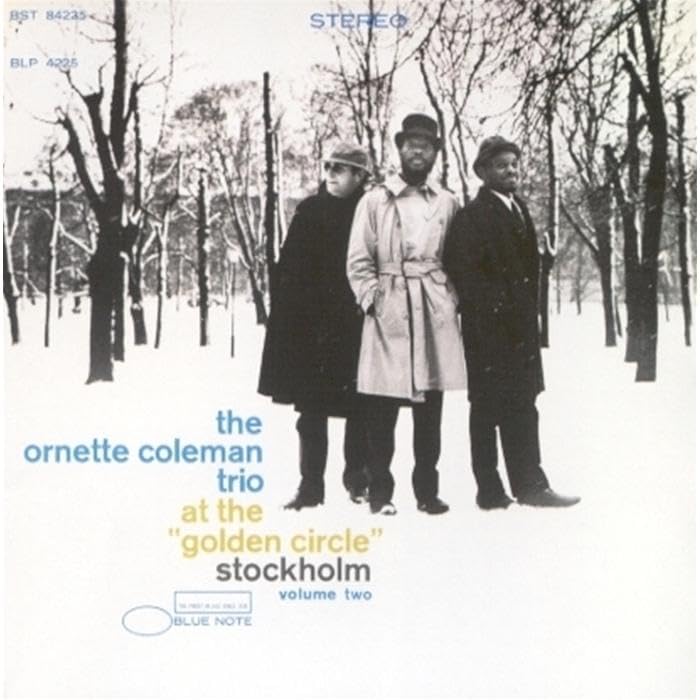 The Ornette Coleman Trio - At the "Golden Circle" Stockholm Vol. 2