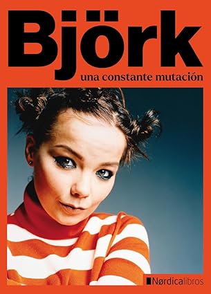 Björk: Una Constante Mutación - VV.AA.