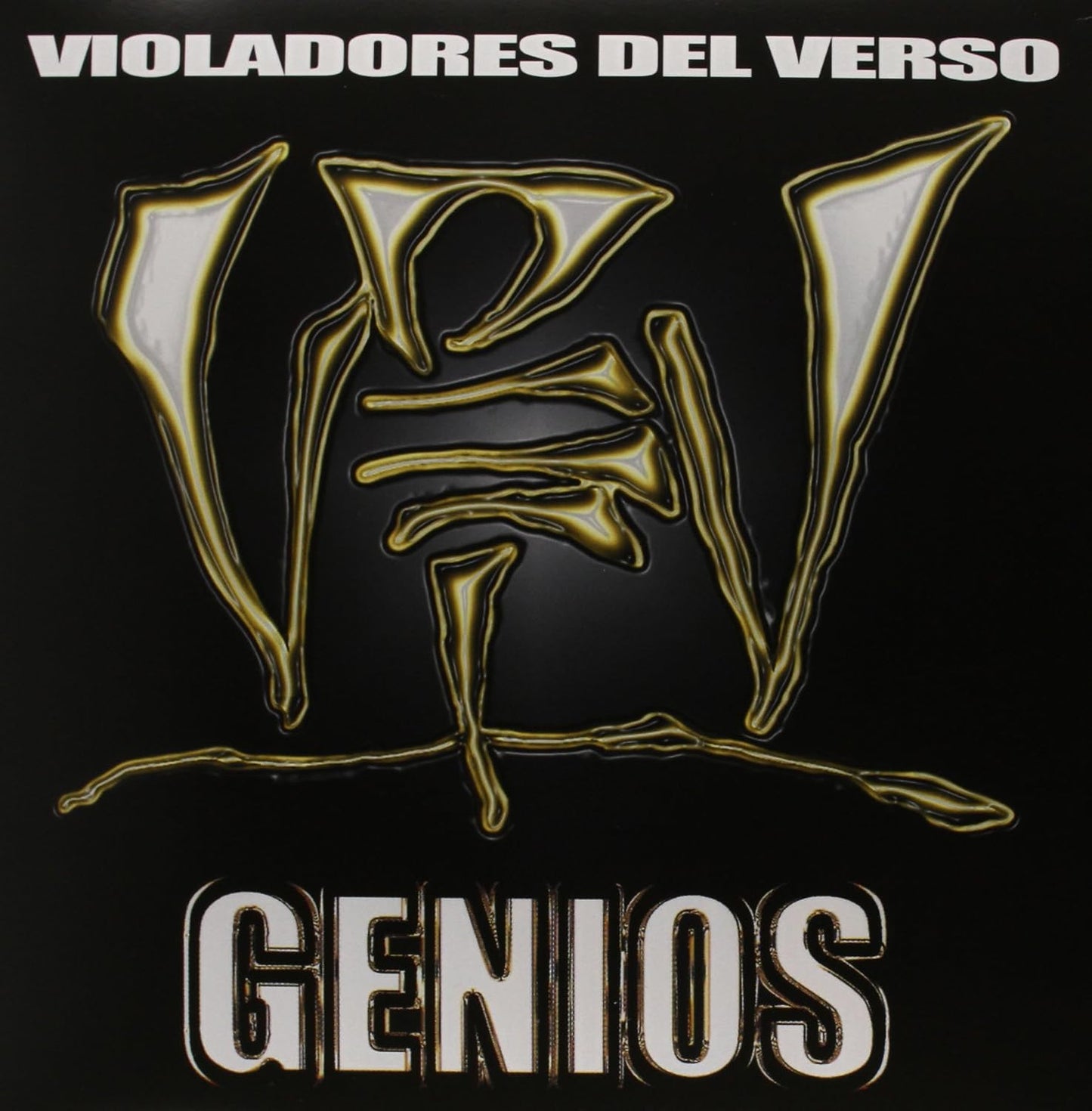 Violadores Del Verso - Genios
